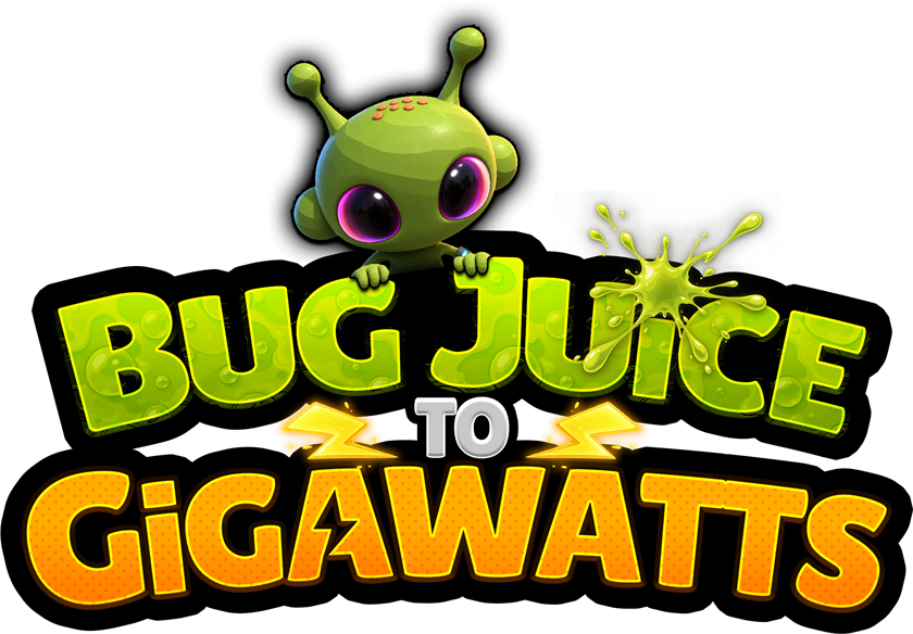 Bug Juice to Gigawatts